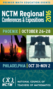 NCTM 2016 Regional Conferences and Expositions 2016 Phoenix October 26-28. Philadelphia October 31 - November 2