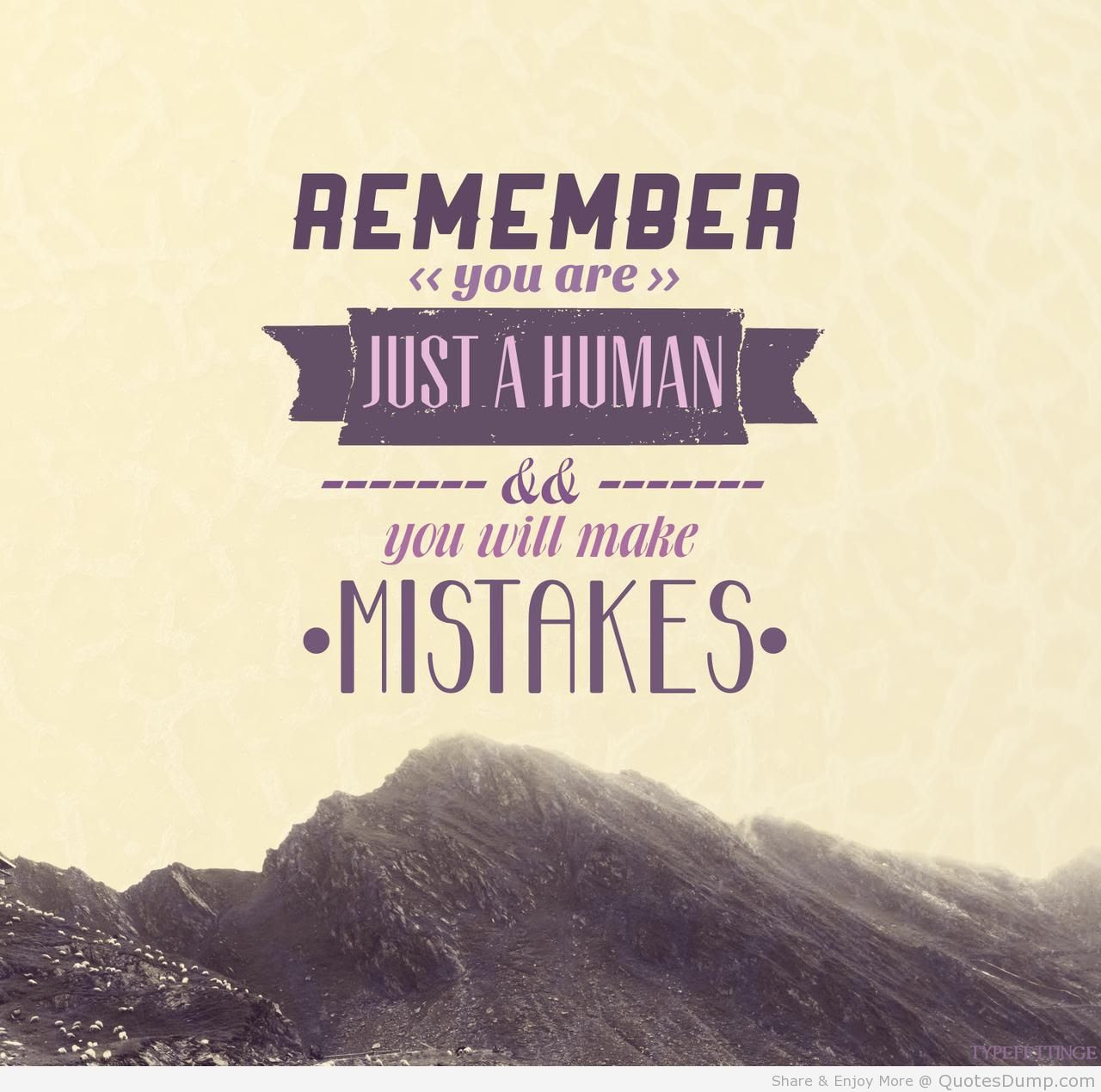 Image result for It is human to make mistakes.