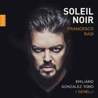 Francesco Rasi: Soleil Noir - Naive: V5473 - CD | Presto Music