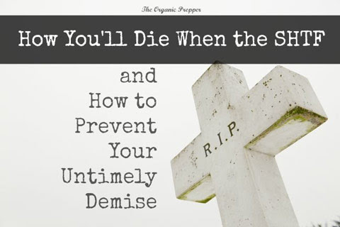 How You’ll Die When the SHTF