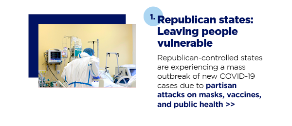 1. Republican states: Leaving people vulnerable