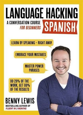 Language Hacking Spanish: Learn How to Speak Spanish - Right Away PDF