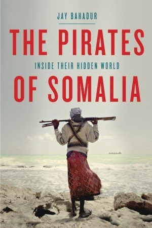 The Pirates of Somalia: Inside Their Hidden World in Kindle/PDF/EPUB