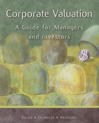 Corporate Valuation: A Guide for Managers and Investors in Kindle/PDF/EPUB