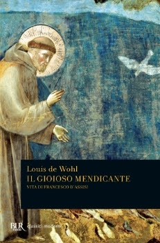 Il gioioso mendicante. Vita di Francesco d'Assisi in Kindle/PDF/EPUB