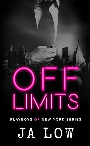 Cover for 'Off Limits (Playboys of New York Book 1)'