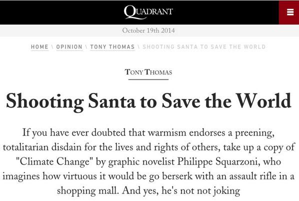 Shooting Santa to Save the World: Warmist Philippe Squarzoni’s book ‘imagines how virtuous it would be go berserk with an assault rifle in a shopping mall. And yes, he’s not not joking’