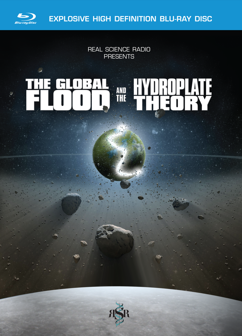 Case cover for RSR's Global Flood and Hydroplate Theory Blu-ray/DVD/download/streaming video