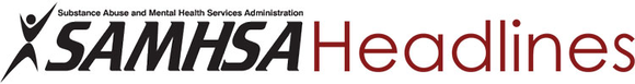 s a m h s a headlines