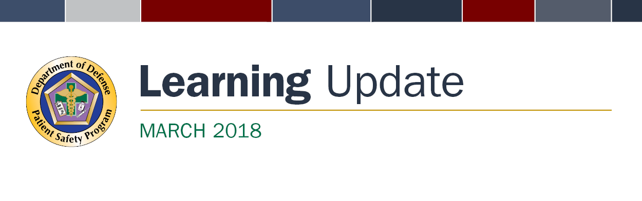 Patient Safety Program March 2018 Learning Update banner