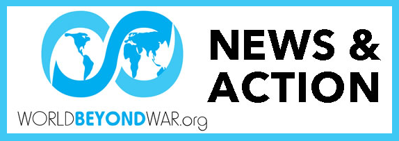 World BEYOND War News & Action World BEYOND War News & Action