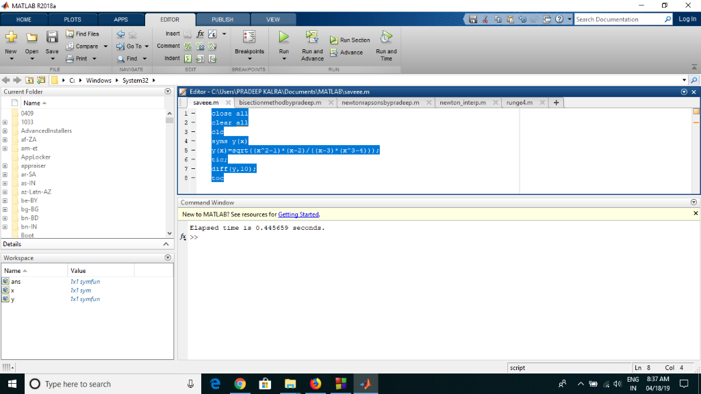 MATLAB R2018a ② ▼| rch Documentation Log In HOME EDITOR Find Files Compare Print Run Section New Open Save Advance Run and Fi