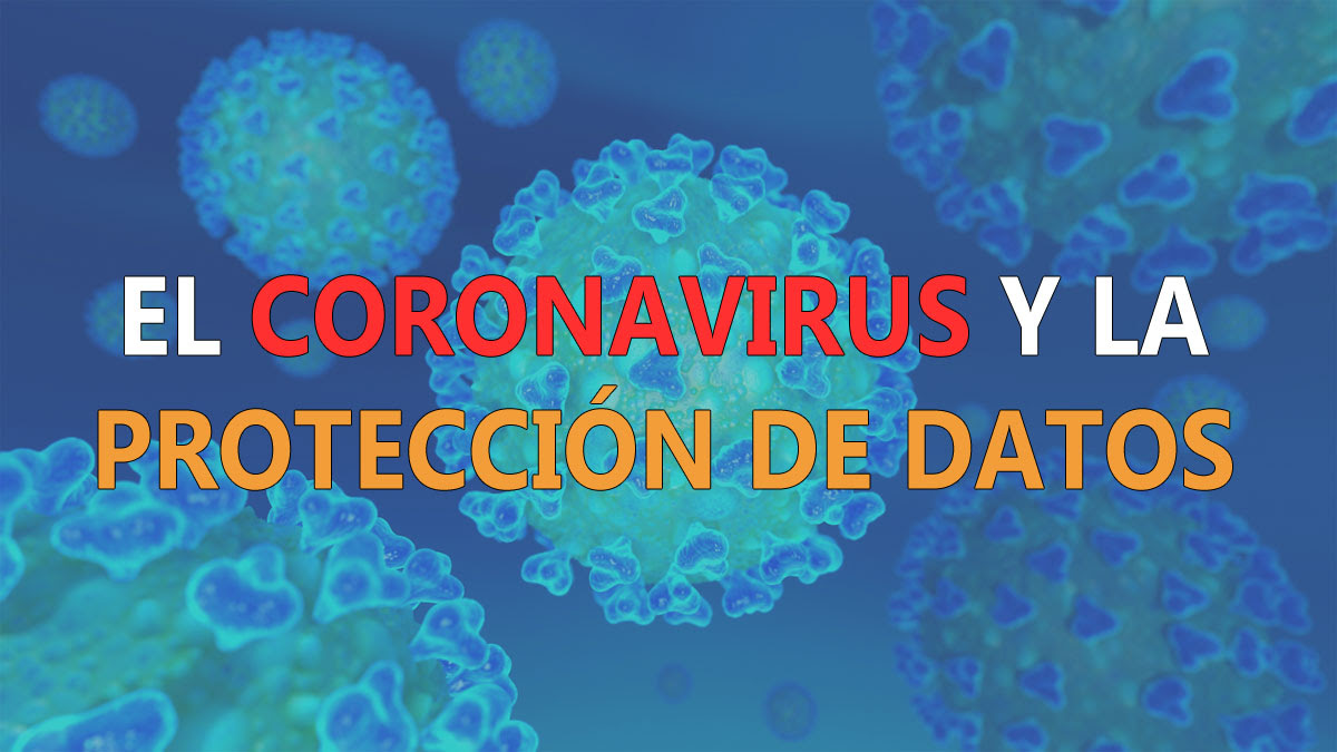 Coronavirus y protección de datos