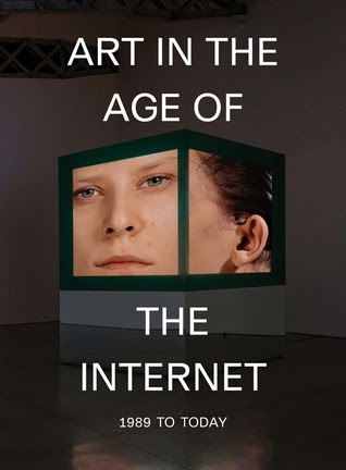 pdf download Art in the Age of the Internet, 1989 to Today
