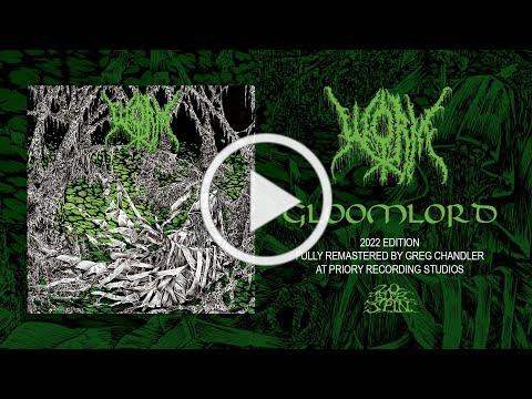WORM - Gloomlord (Remastered Full Album) 20 Buck Spin