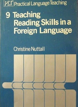 Teaching Reading Skills in a Foreign Language (Practical Language Teaching, #9) in Kindle/PDF/EPUB