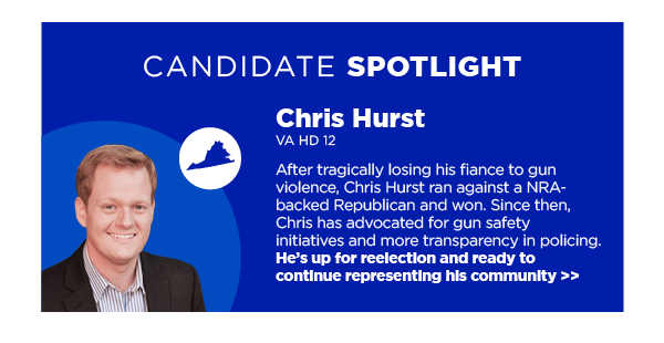 Candidate Spotlight: Chris Hurst, VA HD 12
