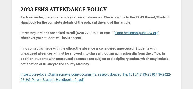 2023 FSHS ATTENDANCE POLICY
Each semester, there is a ten-day cap on all absences. There is a...