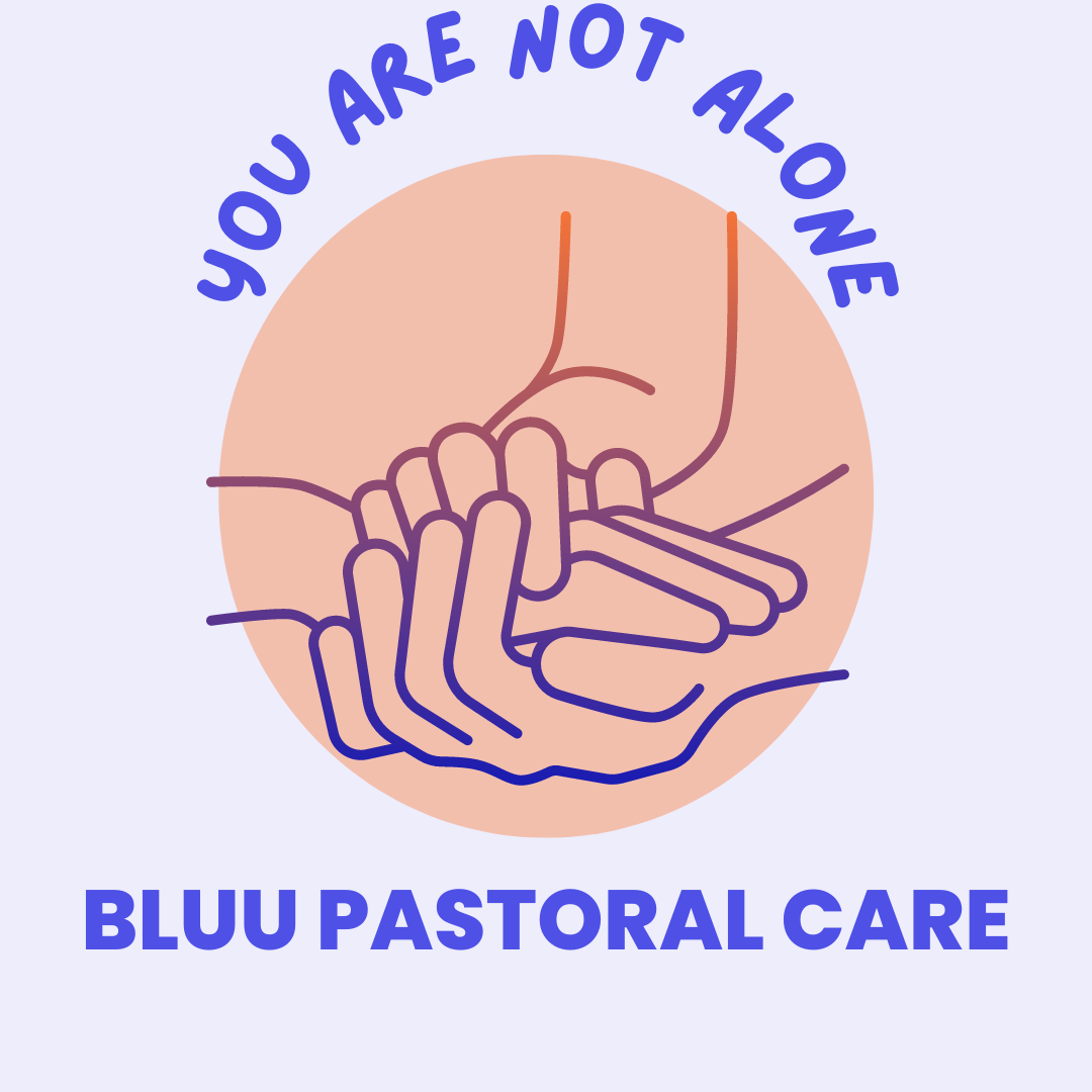 Text ID: You are not alone. BLUU Pastoral care. Image description: a drawing of a person's hands clasping another person's hand.