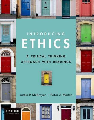 Introducing Ethics: A Critical Thinking Approach with Readings PDF