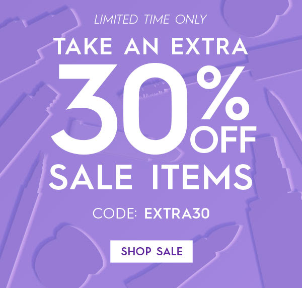 LIMITED TIME ONLY - TAKE AN EXTRA 30 PERCENT OFF SALE ITEMS - CODE: EXTRA30 - SHOP SALE