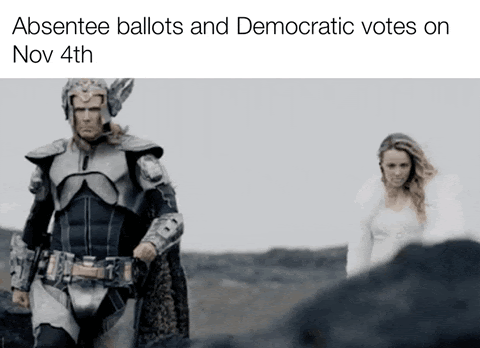 Absentee ballots and Democratic votes on Nov. 4th.