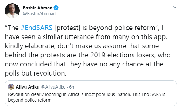 Don?t make us assume that those behind #EndSARS protests are 2019 elections losers - Bashir Ahmad warns Atiku Abubakar