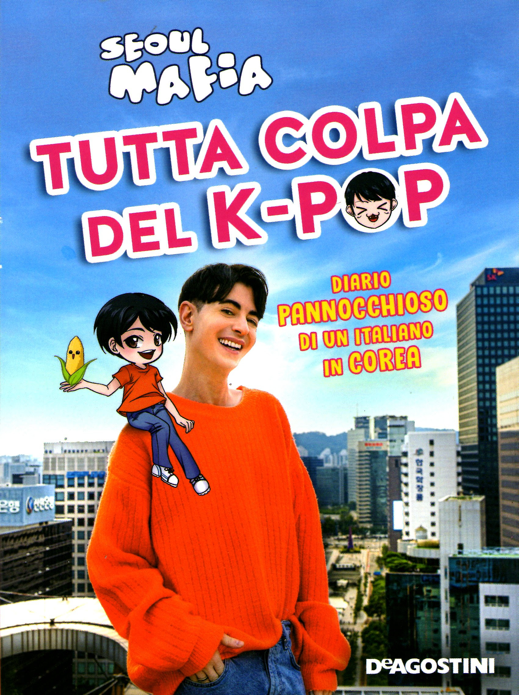 Tutta colpa del K-pop: Diario pannocchioso di un italiano in Corea in Kindle/PDF/EPUB