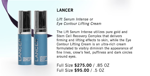 Lancer Lift Serum Intense or Eye Contour Lifting Cream Lancer Lift Serum Intense or Eye Contour Lifting Cream
