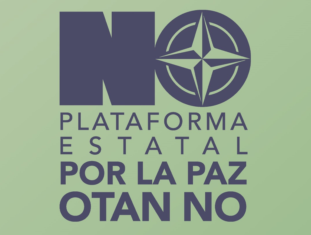 Nace la Plataforma
Estatal por la Paz, OTAN No