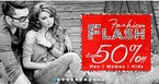 Fashion sale:Extra 50% off on Men's, women's, kids Collection