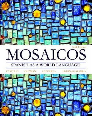 Mosaicos: Spanish as a World Language in Kindle/PDF/EPUB