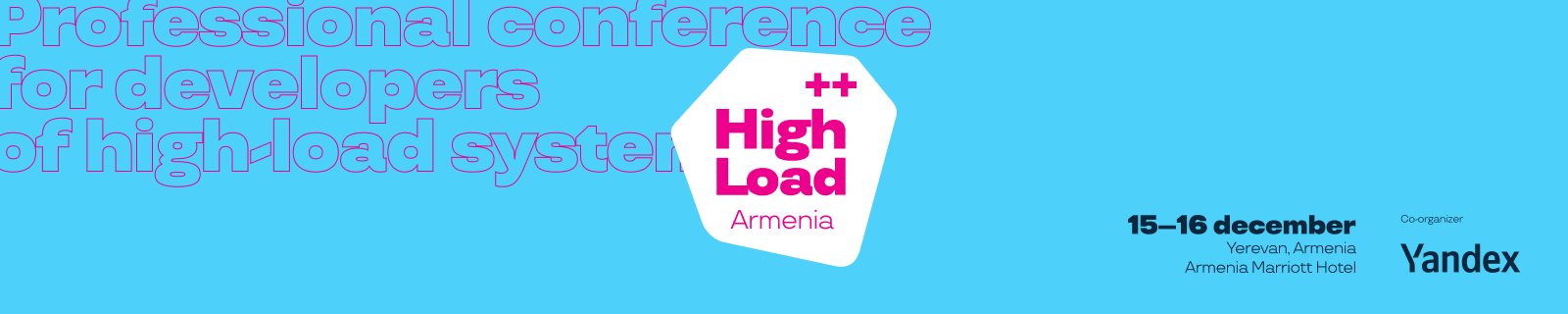 HighLoad++ Armenia December 15-16, 2022