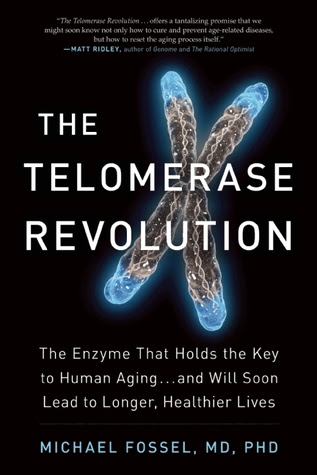 pdf download The Telomerase Revolution: What the Latest Science Reveals About the Nature of Aging and the Potential for Dramatic Life Extension