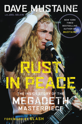 Rust in Peace: The Inside Story of the Megadeth Masterpiece PDF
