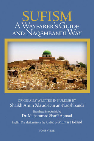 Sufism: A Wayfarer's Guide and Naqshbandi Way PDF