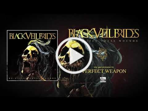 BLACK VEIL BRIDES - Perfect Weapon