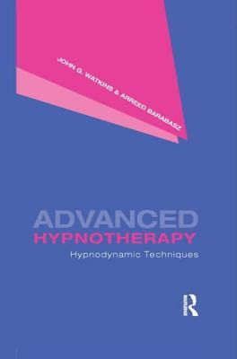 Advanced Hypnotherapy: Hypnodynamic Techniques EPUB
