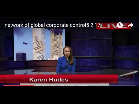 Karen Hudes - network of global corporate control5 2 17  Hqdefault