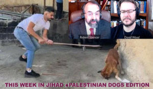 Video: This Week In Jihad with David Wood and Robert Spencer