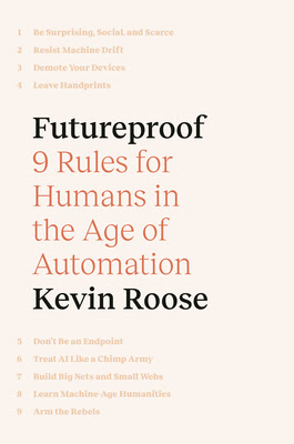 Futureproof: 9 Rules for Humans in the Age of Automation in Kindle/PDF/EPUB