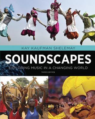 Soundscapes: Exploring Music in a Changing World EPUB