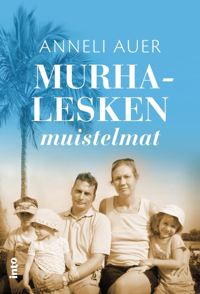 Anneli Auerin Murhalesken muistelmat myydyimpien tietokirjojen kärjessä