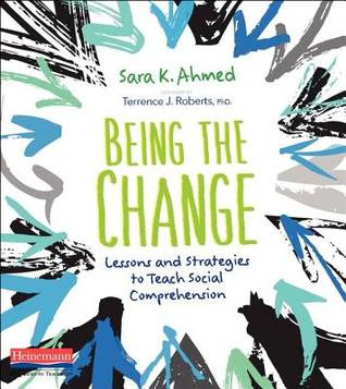 Being the Change: Lessons and Strategies to Teach Social Comprehension PDF