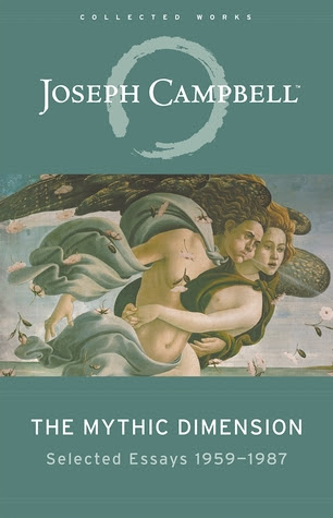 The Mythic Dimension: Selected Essays 1959-1987 EPUB
