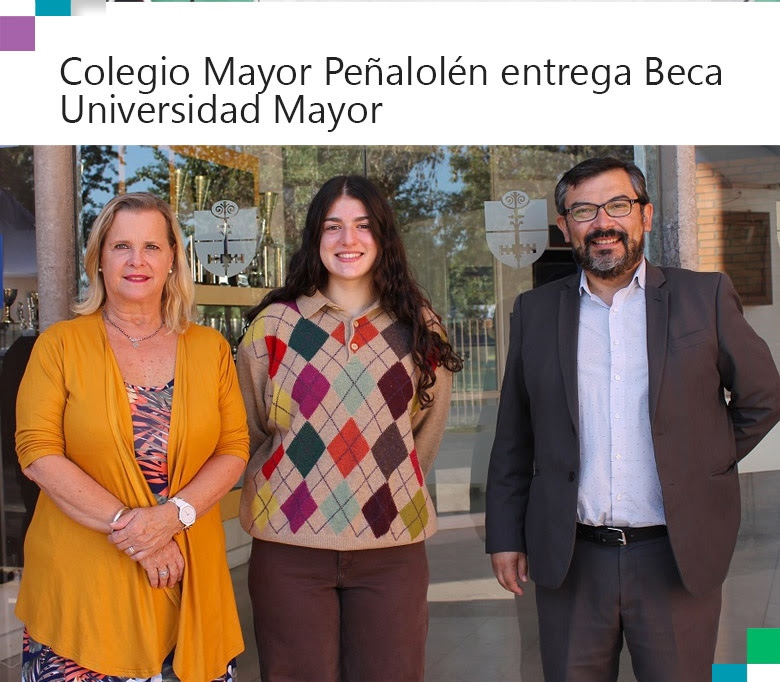 Colegio Mayor Peñalolén entrega Beca Universidad Mayor