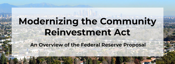 Modernizing the Community Reinvestment Act: An Overview of the Federal Reserve Proposal