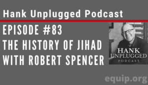 Audio: Robert Spencer discusses The History of Jihad with Hank Hanegraaff