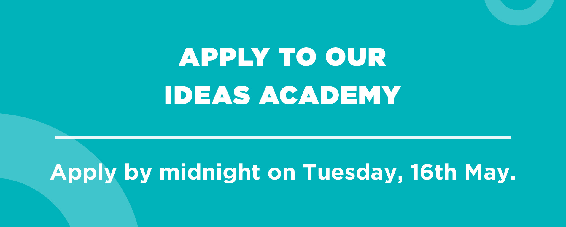 Ideas Academy call to action