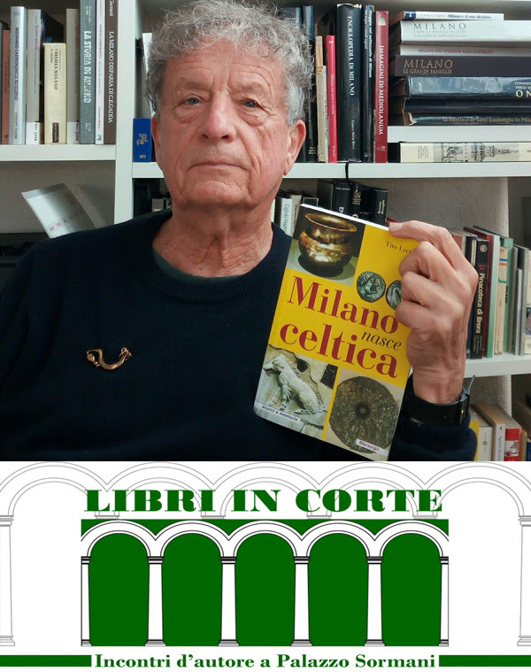 Libri in corte | Milano nasce celtica